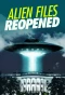 Poster for Alien Files Reopened