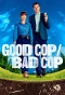 Poster for Good Cop/Bad Cop
