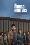 Poster for Los gringo hunters