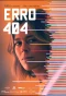 Poster for Erro 404
