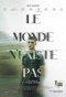 Poster for Le monde n'existe pas