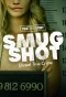 Poster for True Crime Story: Smugshot