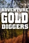 Poster for Adventure Gold Diggers
