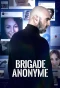Poster for Brigade anonyme