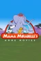 Poster for Mama Mirabelle's Home Movies