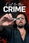 Poster for Cut to the Crime