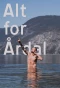 Poster for Alt for Årdal