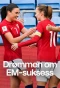 Poster for Drømmen om EM-suksess