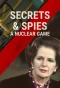 Poster for Secrets & Spies: A Nuclear Game