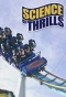 Poster for Science of Thrills