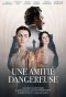 Poster for Une amitié dangereuse