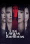 Poster for Las Largas Sombras