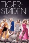 Poster for Tigerstaden