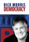 Poster for Dick Morris Democracy