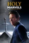Poster for Holy Marvels with Dennis Quaid