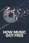 Poster for How Music Got Free