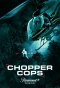 Poster for Chopper Cops