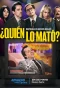 Poster for ¿Quién lo mató?