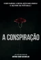 Poster for A Conspiração
