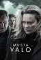 Poster for Musta valo