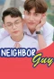 Poster for Neighbor Guy