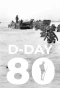 Poster for D-Day 80