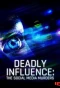Poster for Deadly Influence: The Social Media Murders