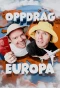 Poster for Oppdrag Europa