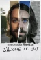 Poster for J'adore le jus