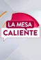 Poster for La mesa caliente