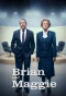 Poster for Brian and Maggie