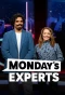 Poster for Monday's Experts