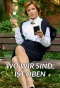 Poster for Wo wir sind, ist oben