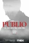 Poster for Publio: El secuestro sin fin
