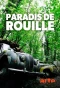 Poster for Paradis de rouille