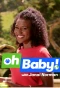 Poster for Oh Baby!