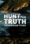 Poster for Hunt for Truth: Tasmanian Tiger