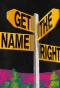 Poster for Get the Name Right