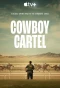 Poster for Cowboy Cartel