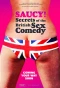 Poster for Saucy! Secrets of the British Sex Comedy