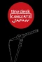 Poster for tiny desk concerts JAPAN