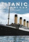 Poster for Titanic in Colour