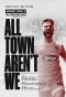 Poster for All Town Aren't We