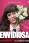 Poster for Envidiosa