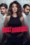 Poster for Vidas Bandidas