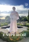 Poster for Emperor: The Rise & Fall of a Dynasty