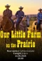 Poster for Our Prairie Farm