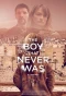 Poster for The Boy That Never Was
