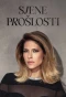 Poster for Sjene Prošlosti