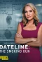 Poster for Dateline: The Smoking Gun